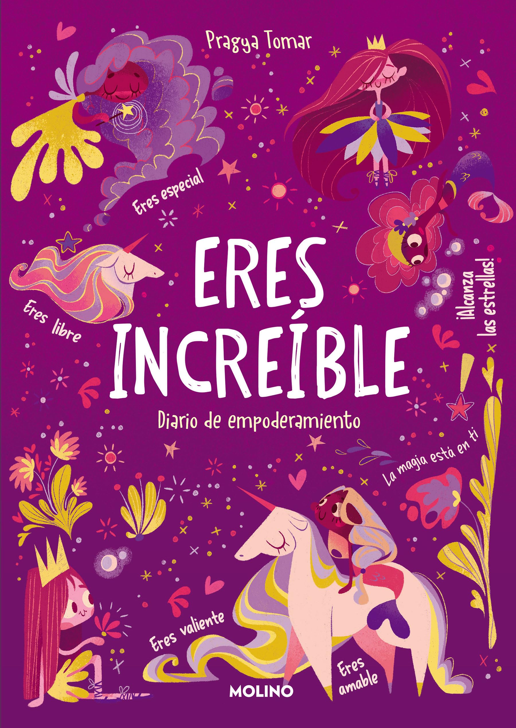 Eres increíble: Diario de empoderamiento para niñas (No ficción infantil) book