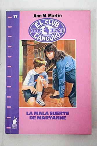 Mala suerte maryanne.club canguro 17 Books