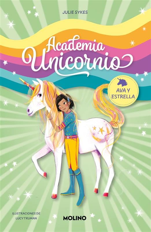 Academia Unicornio 3 - Ava y Estrella book