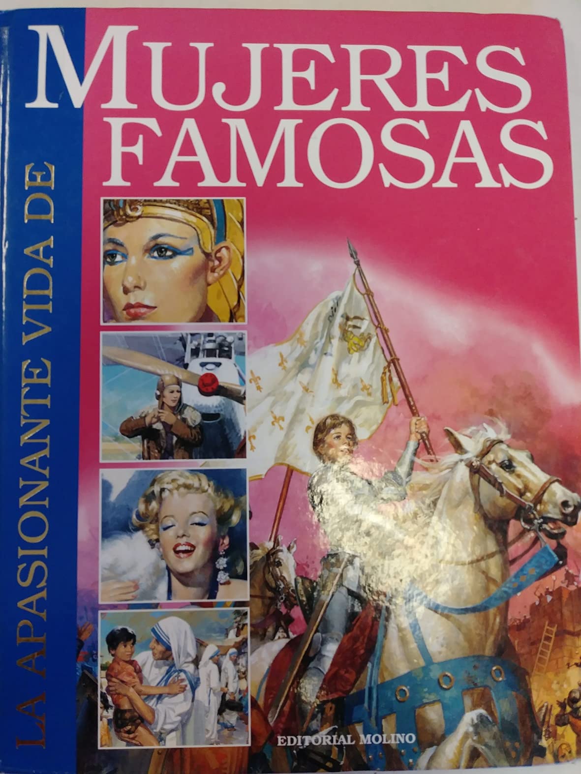 LA Apasionate Vida De Mujeres Famosas book