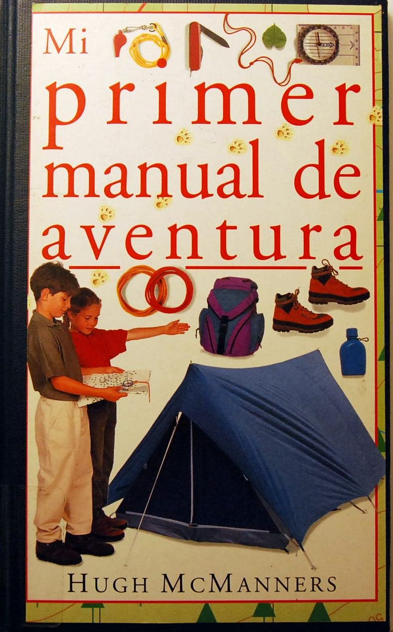 Mi primer manual de aventura book