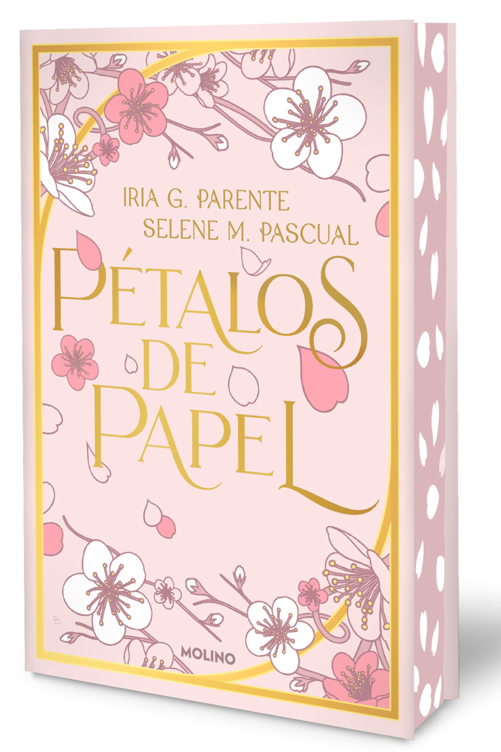Pétalos de Papel (Edición Limitada, Cantos Pintados) / Paper Petals (Limited Edition, Sprayed Edges) Fiction