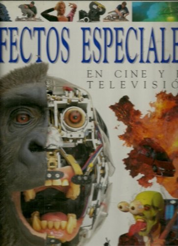 Efectos Especiales En Cine y En Television Books