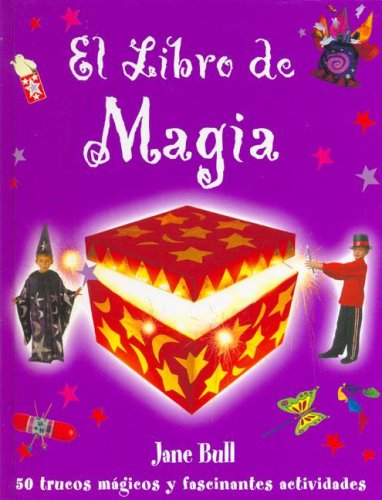 El libro de magia (NO FICCIÓN INFANTIL, Band 0) Social Sciences