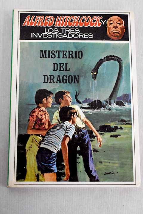 Misterio Del Dragon (ALFRED HITCHCOCK Y LOS TRES INVESTIGADORES/THE MYSTERY OF THE COUGHING DRAGON) Books