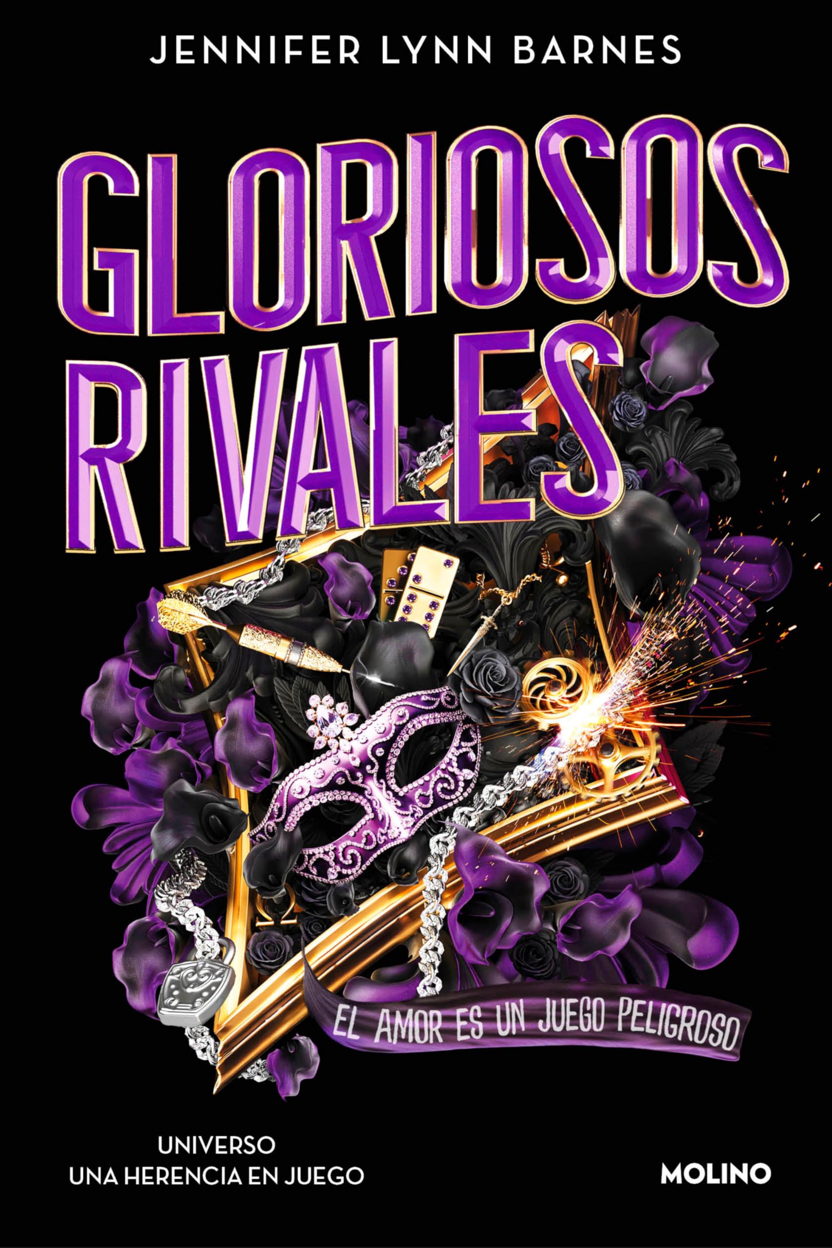 Gloriosos rivales/ Glorious Rivals: El Amor Es Un Juego Peligroso/ Love Ia a Dangerous Game book