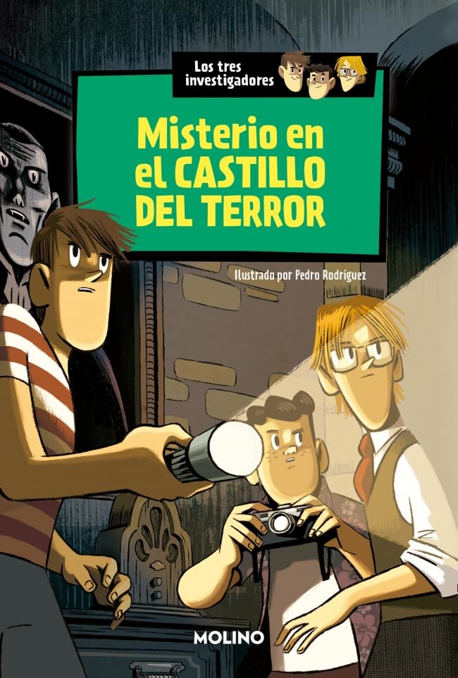 Misterio en el castillo del terror (Los tres investigadores 1) (Inolvidables, Band 1) Novels & Short Stories