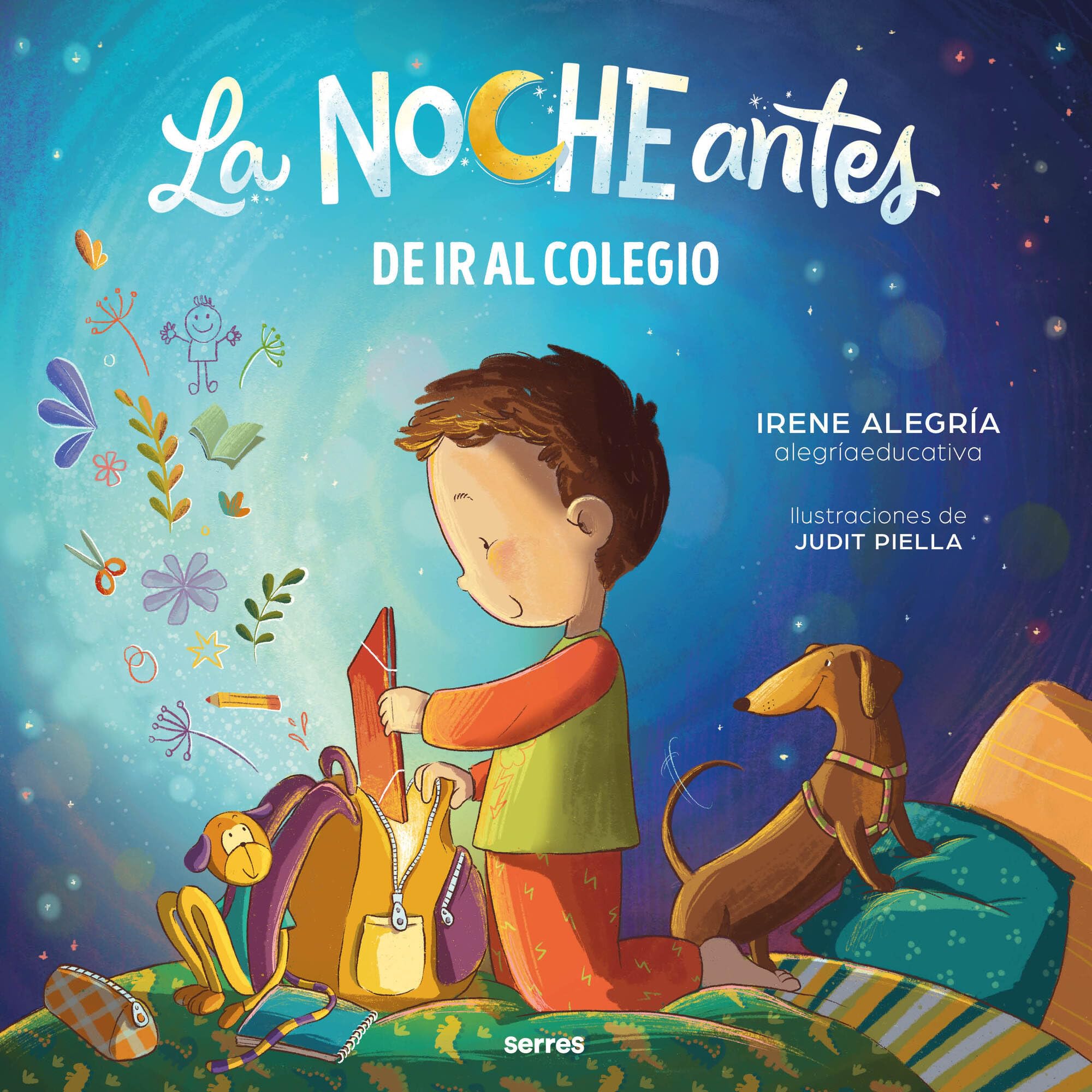 La noche antes de ir al colegio / The Night Before the First Day of School book