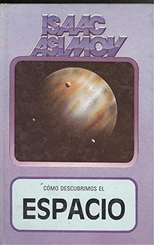 Como Descubrimos El Espacio/How Did We Find Out About Outer Space book