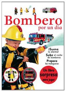 Bombero por un dia (NO FICCIÓN INFANTIL, Band 0) Children's books
