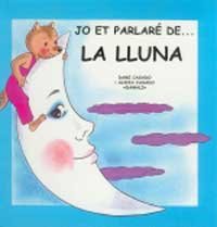 La lluna (INFANTIL CATALÀ, Band 0) Children's books