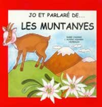 Muntanyes i volcans (INFANTIL CATALÀ, Band 0) Children's books