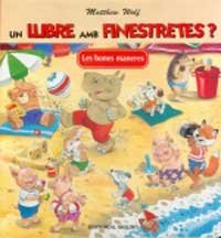 Les bones maneres (INFANTIL CATALÀ, Band 0) Children's books