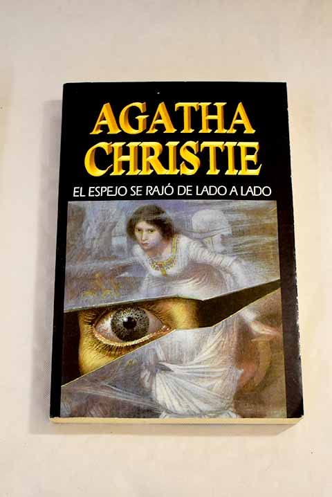 Espejo se rajo de lado a lado, el ((1) Agatha Christie) Books