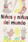 Niños y niñas del mundo (de un extremo al otro) Books
