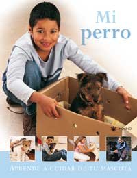 Mi perro: 000 (NO FICCIÓN INFANTIL) book