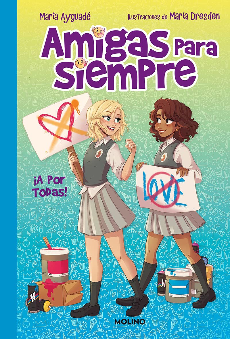 Amigas para siempre 3 - ¡A por todas! book