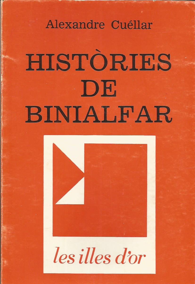 Històries de Binialfar (Biblioteca "Les illes dor) book