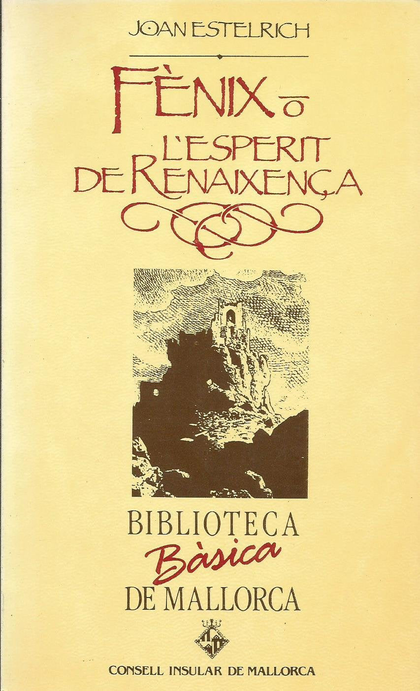 Fènix o L'esperit de la renaixença Books