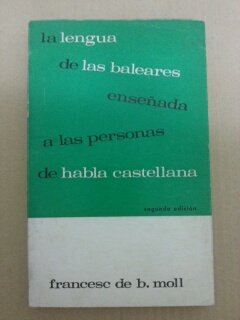 La lengua de las Baleares enseñada a personas de habla castellana Books