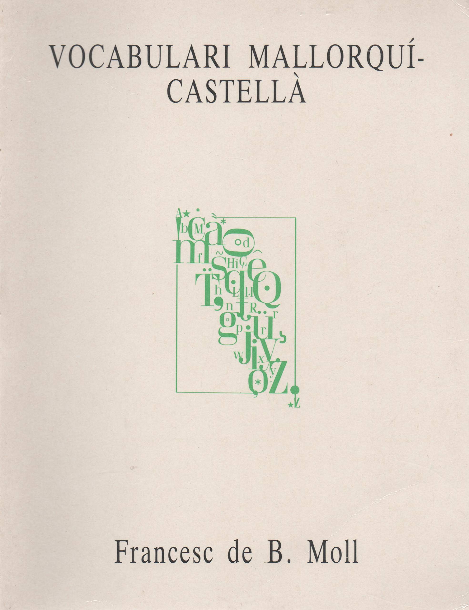 Vocabulari mallorquí-castellà Learning & Reference