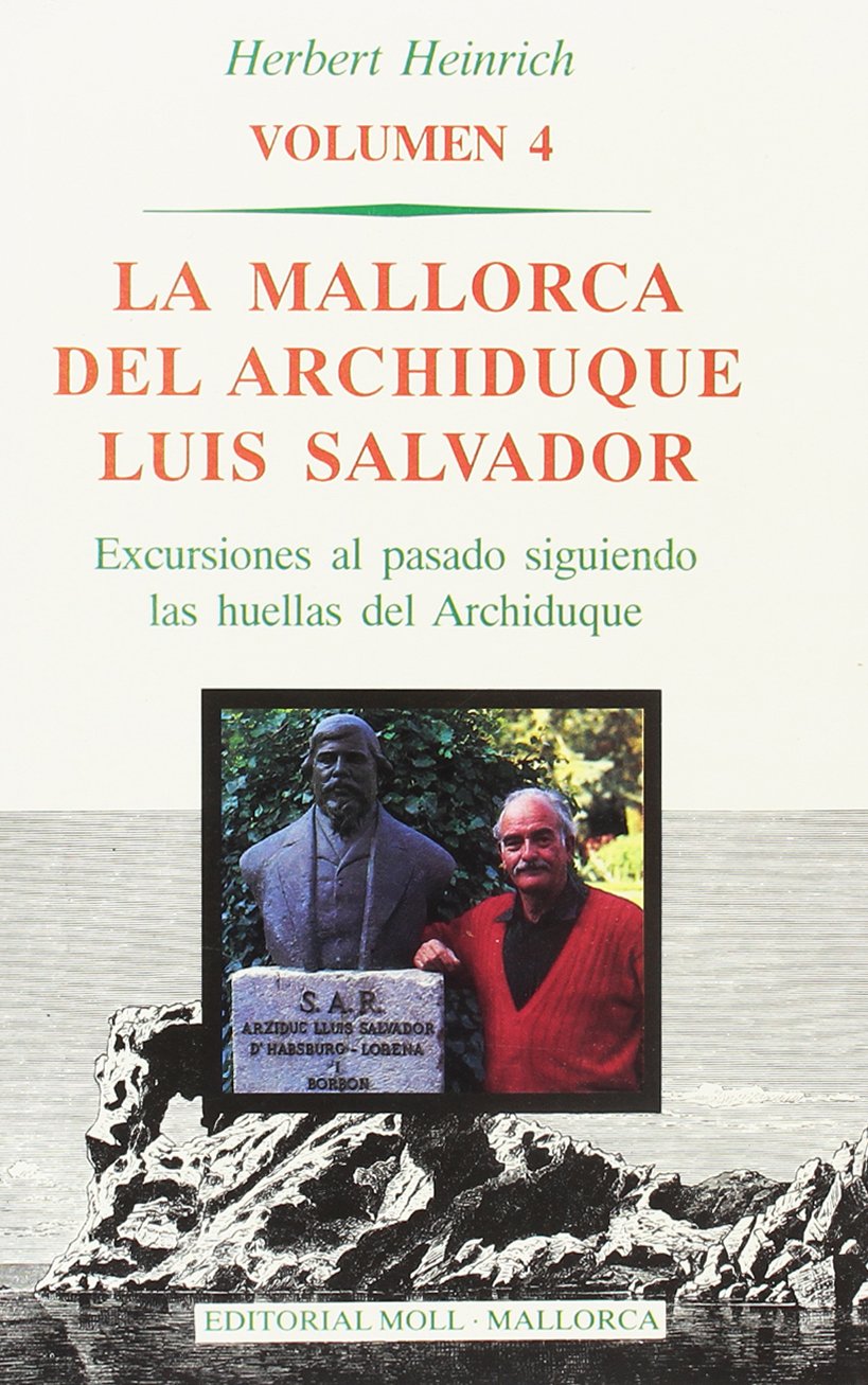 La Mallorca del archiduque Luis Salvador book