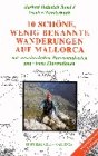 Mallorca: zehn schöne, wenig bekannte wanderungen book