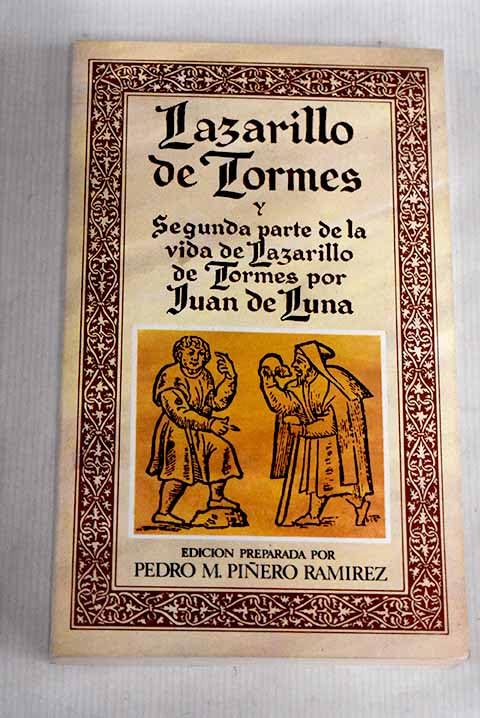 lazarillo_de_tormes_y_segunda_parte_de_la_vida_de_lazarillo_de_tormes_por_juan book