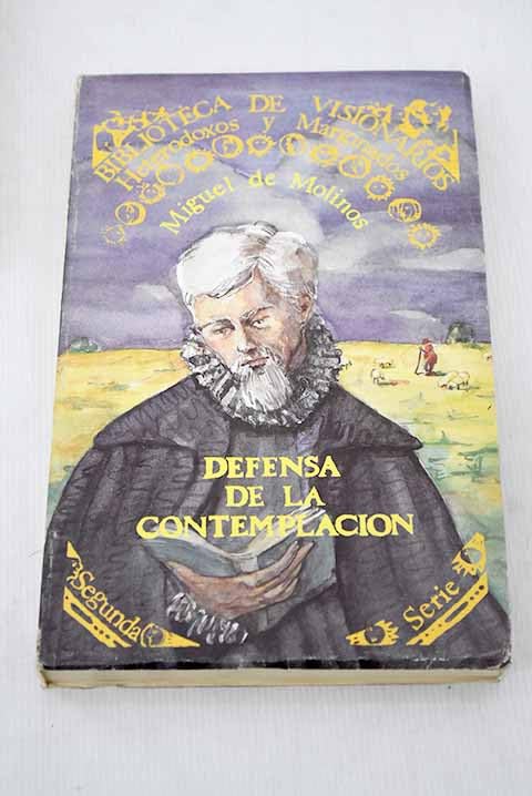 Defensa de la contemplación Books