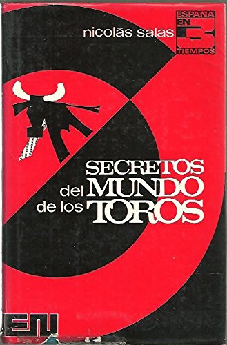 SECRETOS DEL MUNDO DE LOS TOROS. book
