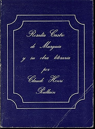 Rosalia de Castro murguia y su obraliteraria book