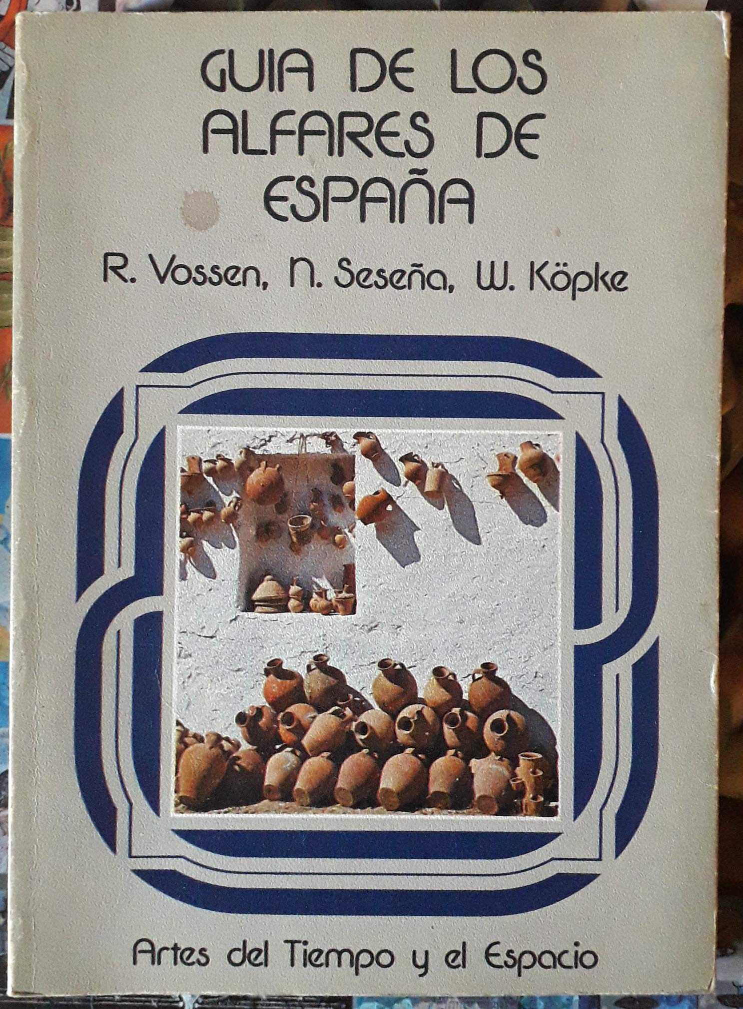 Guia de los alfares de España book