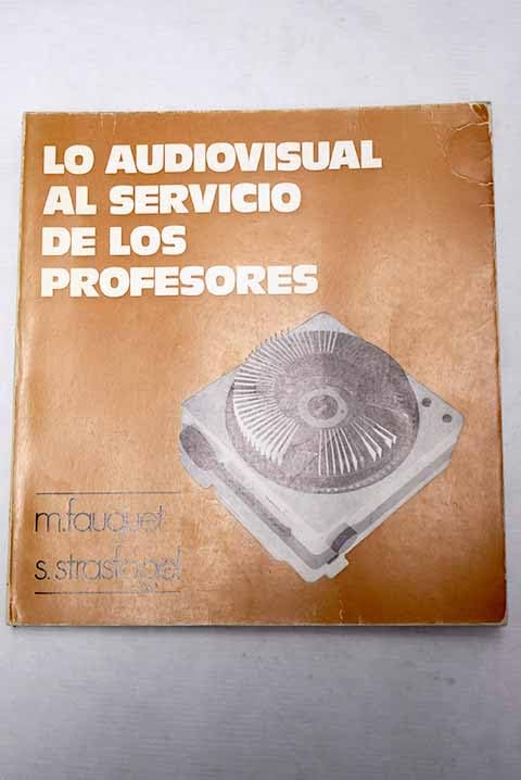 Lo audiovisual al servicio de los profesores Books
