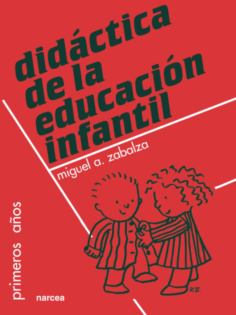 Didáctica de la Educación Infantil (Primeros años, Band 6) Psychology
