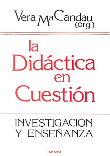 La didáctica en cuestión: Investigación y enseñanza book