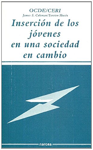 Insercion de los jovenes en una sociedad en cambio Books