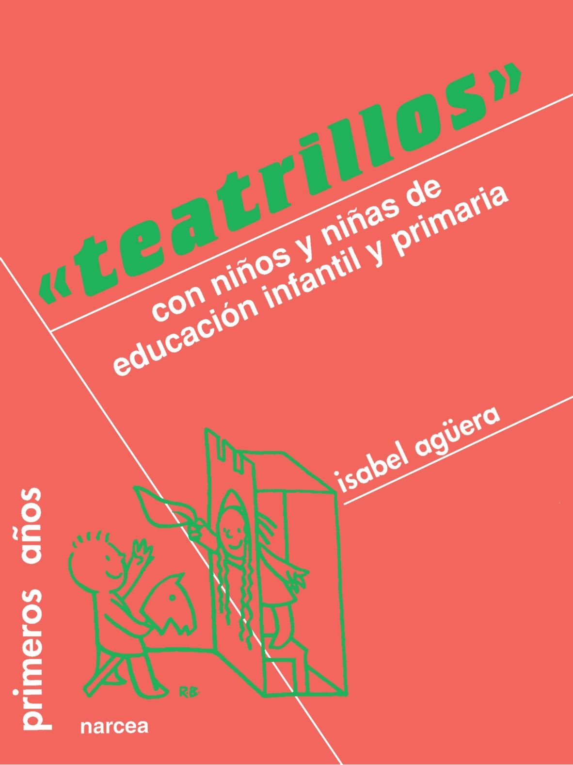 Teatrillos: Con Ninos y Ninas de Educacion Infantil y Primaria book
