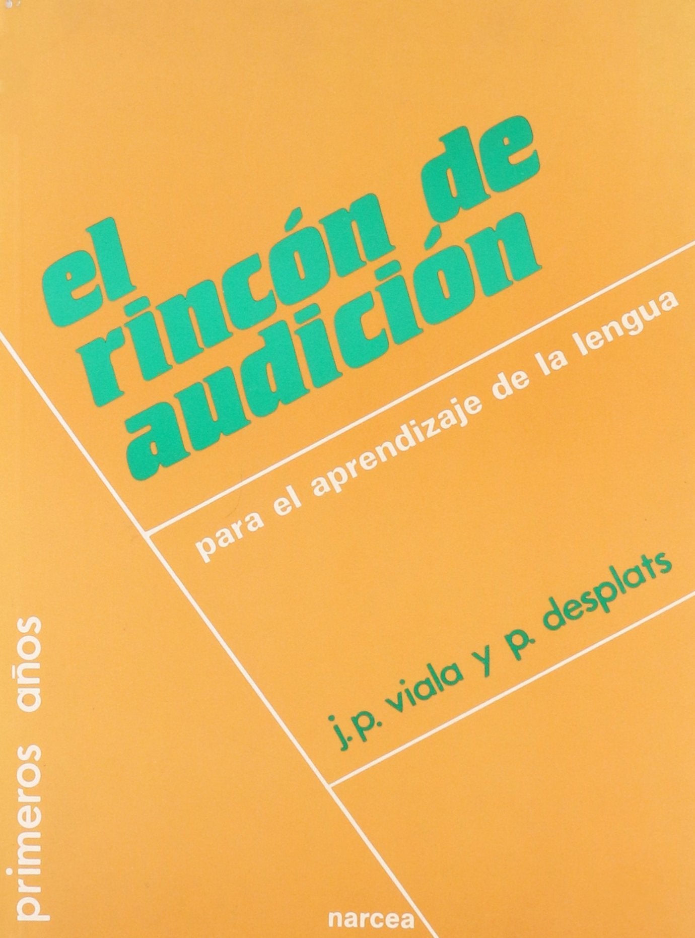 El rincón de audición para el aprendizaje de la Lengua book