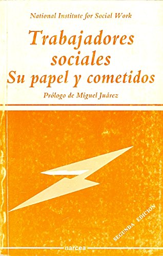 Trabajadores sociales: Su papel y cometidos book