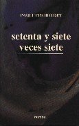 Setenta y siete veces siete (Espiritualidad, Band 158) Social Sciences