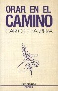 Orar en el camino (Cuadernos) Social Sciences