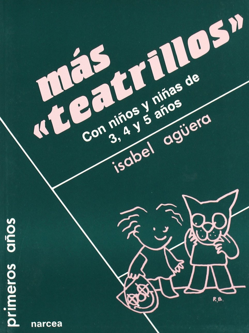 Más teatrillos con niños y niñas de 3,4 y 5 años book
