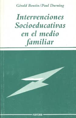 Intervenciones socioeducativas en el medio familiar (Sociocultural, Band 39) Social Sciences