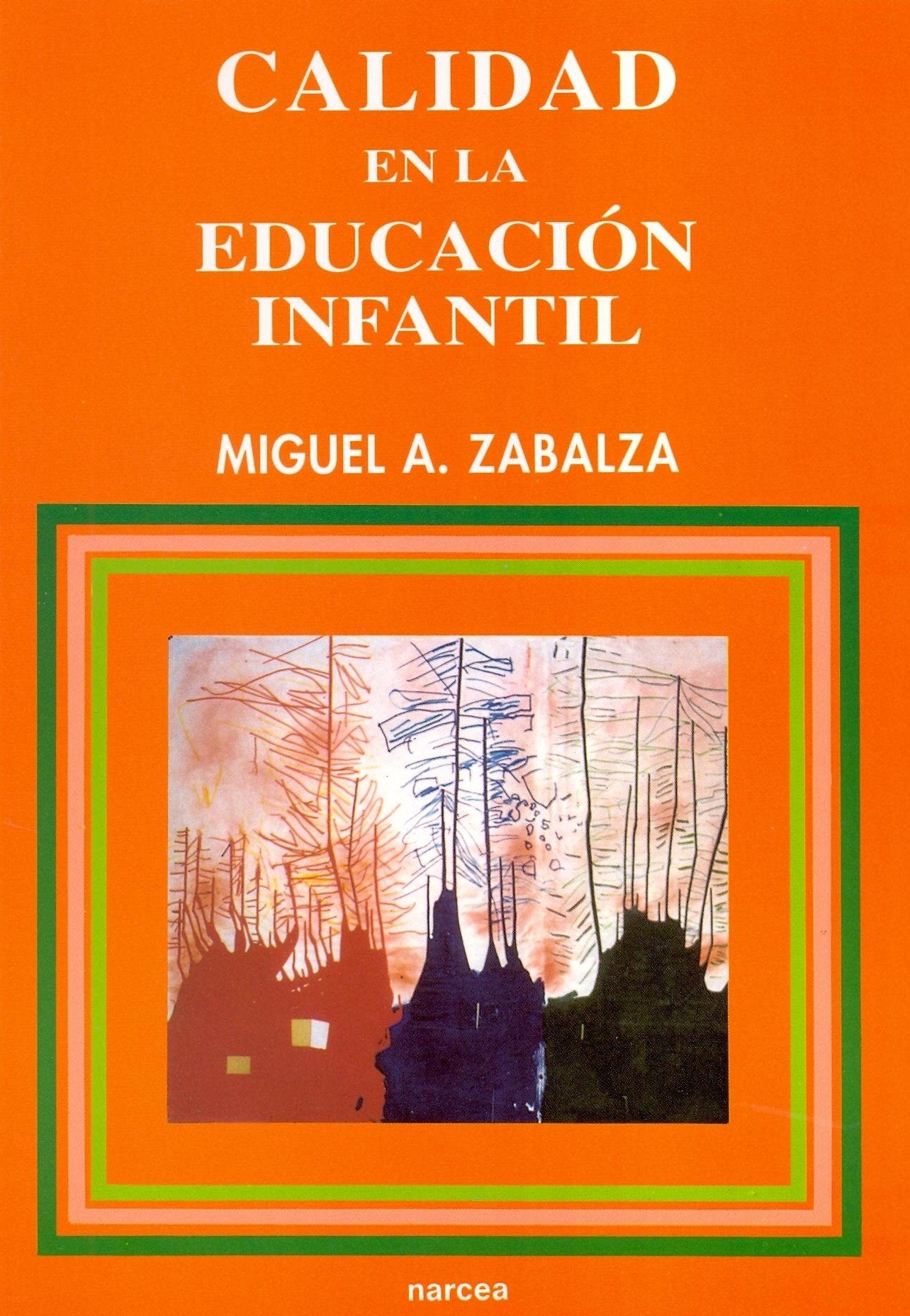 Calidad En La Educacion Infantil book