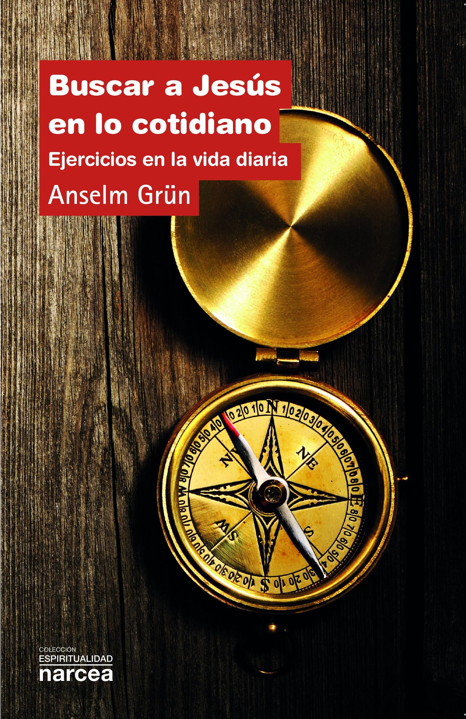 Buscar a Jesús en lo cotidiano: Ejercicios en la vida diaria book