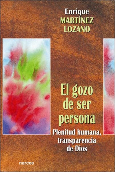 El Gozo de Ser Persona book