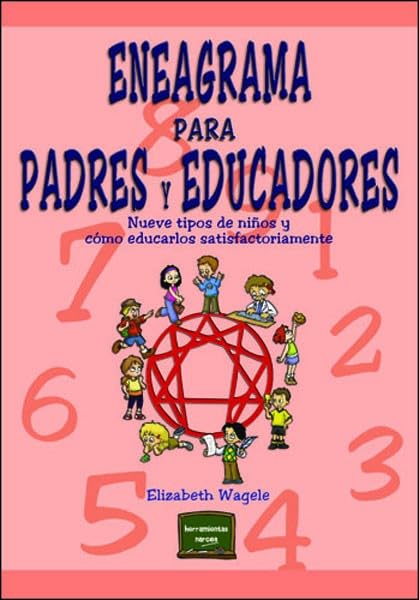 Eneagrama para padres y educadores (Herramientas, Band 4) Children's books