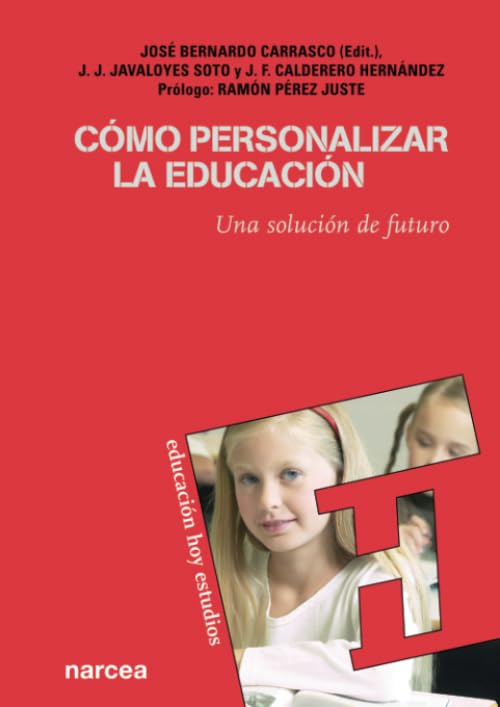 Cómo personalizar la educación: Una solución de futuro book