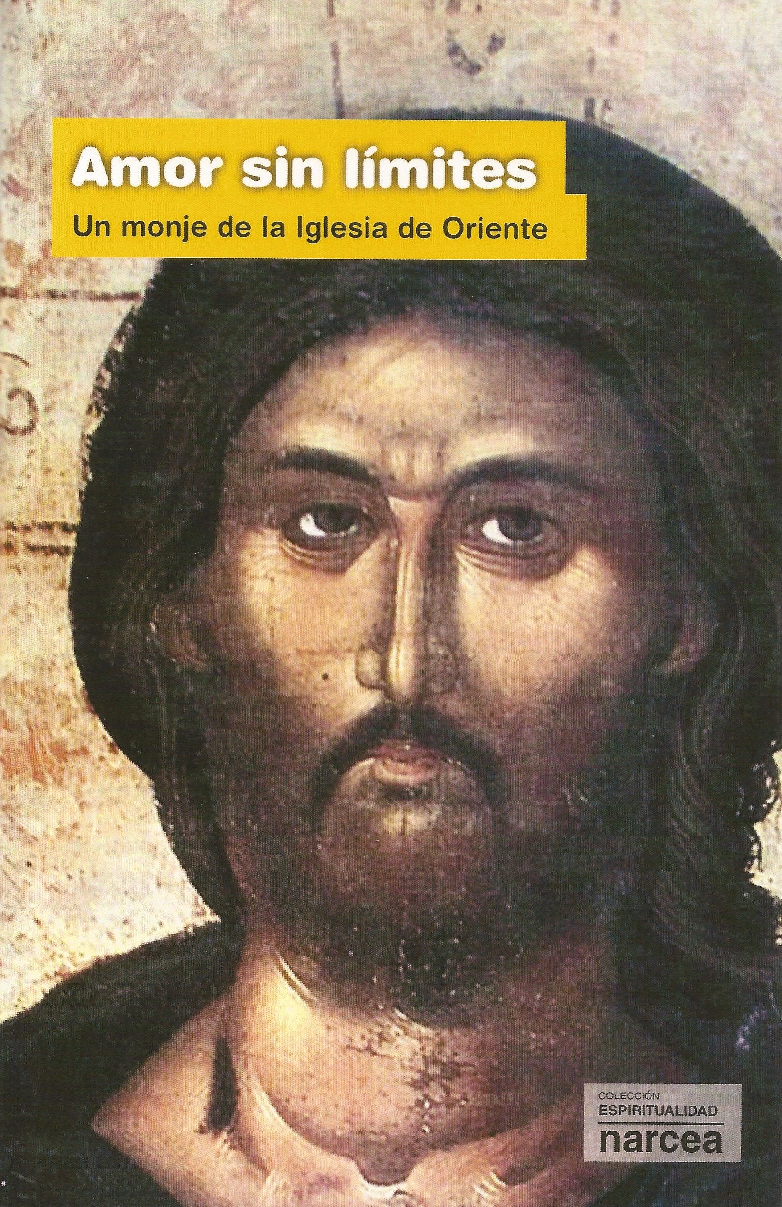 Amor sin límites (Espiritualidad, Band 280) Religion & Esotericism