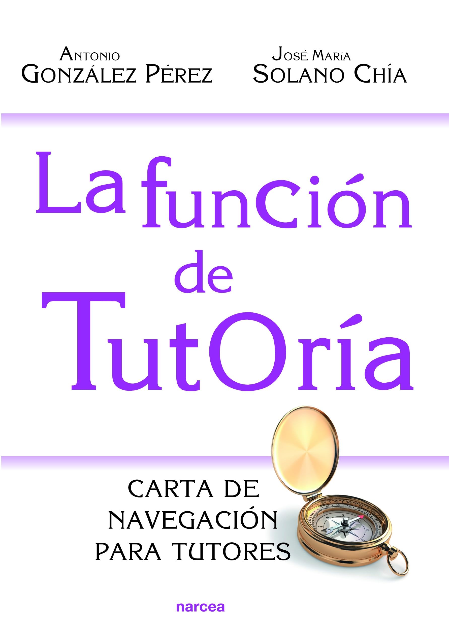 La función de Tutoría: Carta de navegación para tutores book